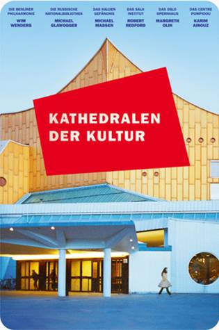Filmabend Kulturforum Ansbach: Kathedralen der Kultur @ Kunsthaus 