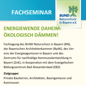 ENERGIEWENDE DAHEIM: ÖKOLOGISCH DÄMMEN! @ Evangelisches Bildungszentrum Bad Alexandersbad, Landkreis Wunsiedel